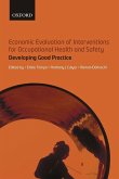 Economic Evaluation of Interventions for Occupational Health and Safety