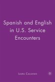 Spanish and English in U.S. Service Encounters