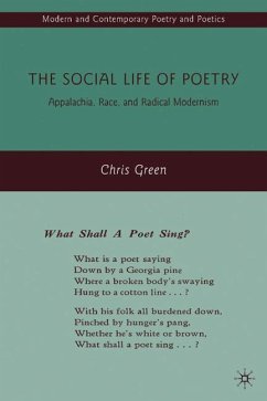 The Social Life of Poetry - Green, C.