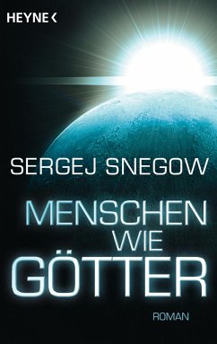 Menschen wie Götter - Snegow, Sergej