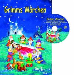 Grimms Märchen, m. Audio-CD - Grimm, Jacob;Grimm, Wilhelm