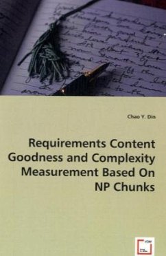 Requirements Content Goodness and Complexity Measurement Based On NP Chunks - Din, Chao Y.