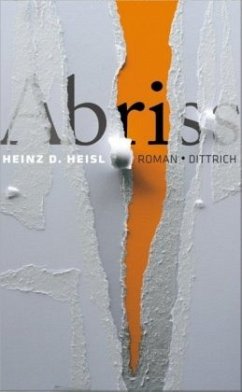 Abriss - Heisl, Heinz D