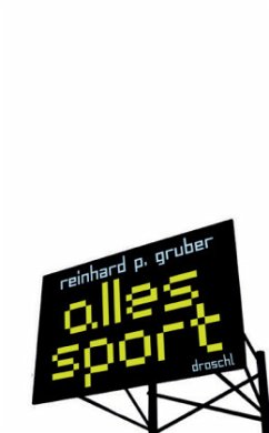 Alles Sport - Gruber, Reinhard P.