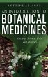 An Introduction to Botanical Medicines - Bild 1