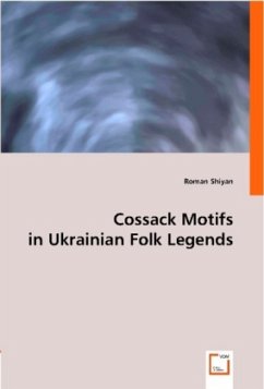 Cossack Motifs in Ukrainian Folk Legends - Shiyan, Roman