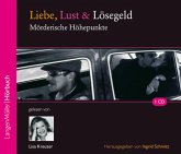 Liebe, Lust und Lösegeld, Audio-CD