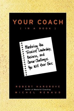 Your Coach (in a Book) - Hargrove, Robert; Renaud, Michel