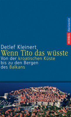 Wenn Tito das wüsste - Kleinert, Detlef