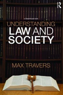 Understanding Law and Society - Travers, Max