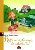 Rosa und das Geheimnis der englischen Tante Rosa und das Geheimnis der englischen Tante