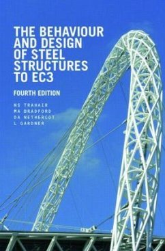 The Behaviour and Design of Steel Structures to EC3 - Trahair, N S; Bradford, M A; Nethercot, David
