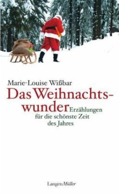 Das Weihnachtswunder - Wißbar, Marie L.