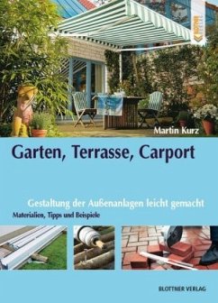 Garten, Terrasse, Carport - Kurz, Martin