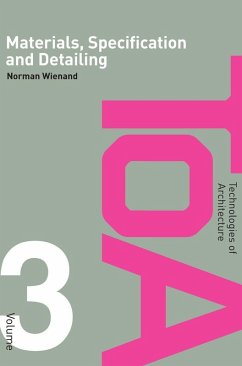 Materials, Specification and Detailing - Wienand, Norman