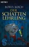 Der Schattenlehrling / Shadowrun Bd.1