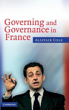 Governing and Governance in France - Cole, Alistair