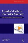 A Leader's Guide to Leveraging Diversity