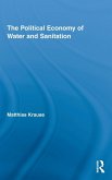 The Political Economy of Water and Sanitation