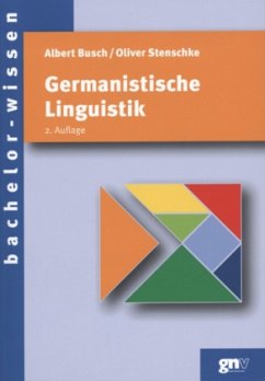 Germanistische Linguistik - Busch, Albert; Stenschke, Oliver