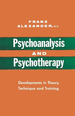 Psychoanalysis and Psychotherapy - Alexander, Franz