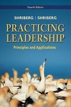 Practicing Leadership - Shriberg, Arthur; Shriberg, David