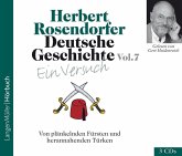 Deutsche Geschichte - Ein Versuch, Vol. 7 (CD) / Deutsche Geschichte, Audio-CDs 7