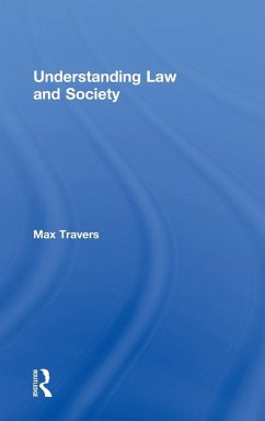 Understanding Law and Society - Travers, Max