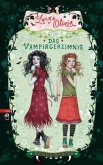 Das Vampirgeheimnis / Lucy & Olivia Bd.2