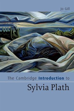 The Cambridge Introduction to Sylvia Plath - Gill, Jo