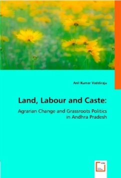 Land, Labour and Caste: - Vaddiraju, Anil Kumar