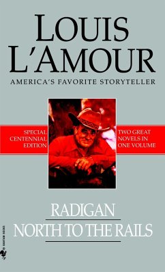 Radigan/North to the Rails - L'Amour, Louis