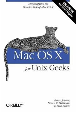 Mac OS X for UNIX Geeks - Jepson, Brian; Rothman, Ernest E.; Rosen, Rich