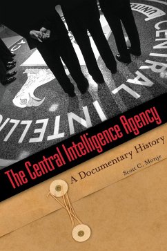 The Central Intelligence Agency - Monje, Scott