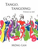 Tango, Tangoing