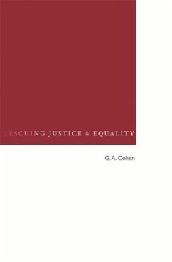 Rescuing Justice and Equality - Cohen, G. A.