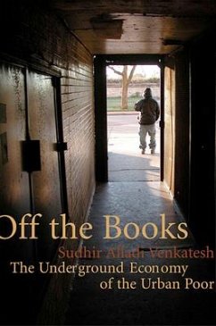 Off the Books - Venkatesh, Sudhir Alladi