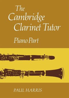 The Cambridge Clarinet Tutor - Harris, Hopkins; Harris, Paul