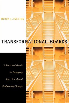 Transformational Boards - Tweeten Tweeten, Byron