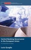 Central Banking Governance in the European Union Central Banking Governance in the European Union