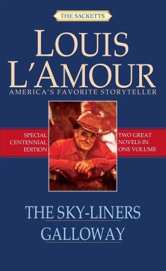 The Sky-Liners/Galloway - L'Amour, Louis