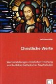 Christliche Werte