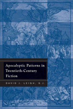 Apocalyptic Patterns in Twentieth-Century Fiction - Leigh, David