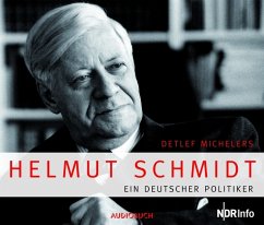 Helmut Schmidt: Ein deutscher Politiker - Michelers, Detlef