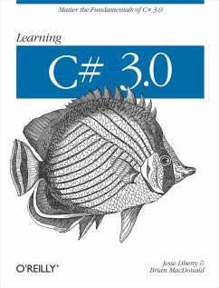 Learning C# 3.0 - Liberty, Jesse; MacDonald, Brian