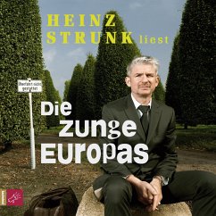 Die Zunge Europas - Strunk, Heinz