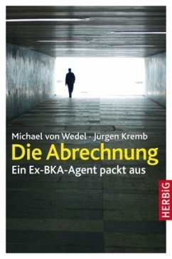 Die Abrechnung - Wedel, Michael von; Kremb, Jürgen