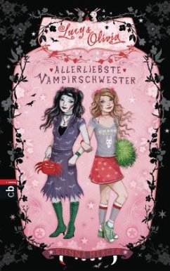 Allerliebste Vampirschwester / Lucy & Olivia Bd.1 - Mercer, Sienna