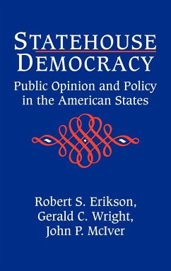 Statehouse Democracy - Erikson, Robert S.; Wright, Gerald C. Jr.; McIver, John P.