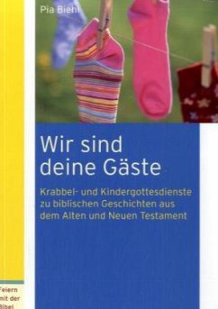 Wir sind deine Gäste - Biehl, Pia